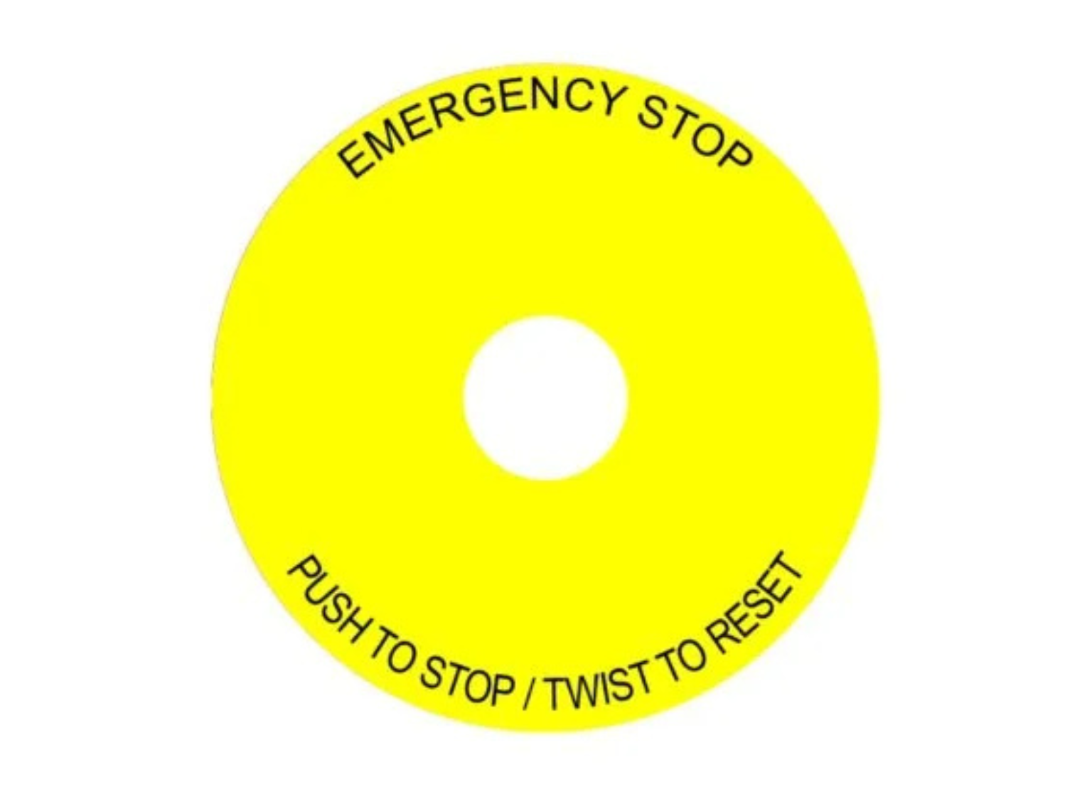 E-stop Twist to reset